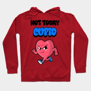 Not Today Cupid Valentines Day Hoodie